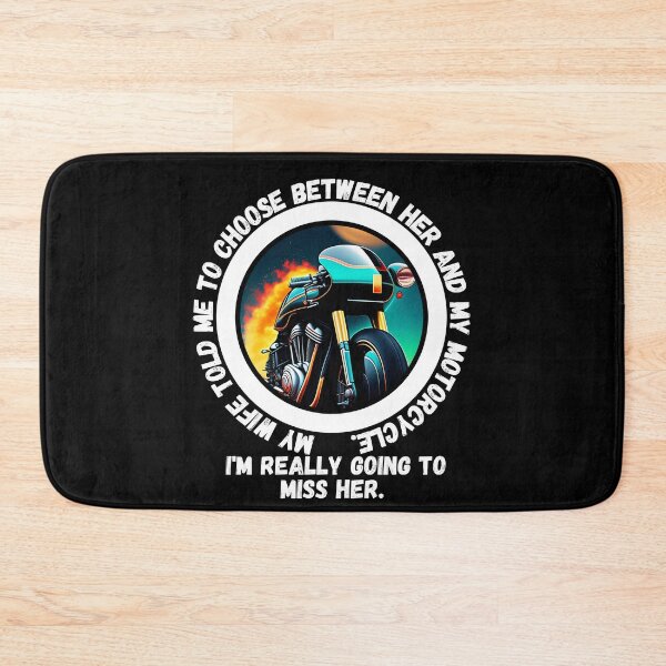 Item preview, My Wife told me to choose between her and my motorcycle - motorbike lover designed and sold by Mechanical-Artt.
