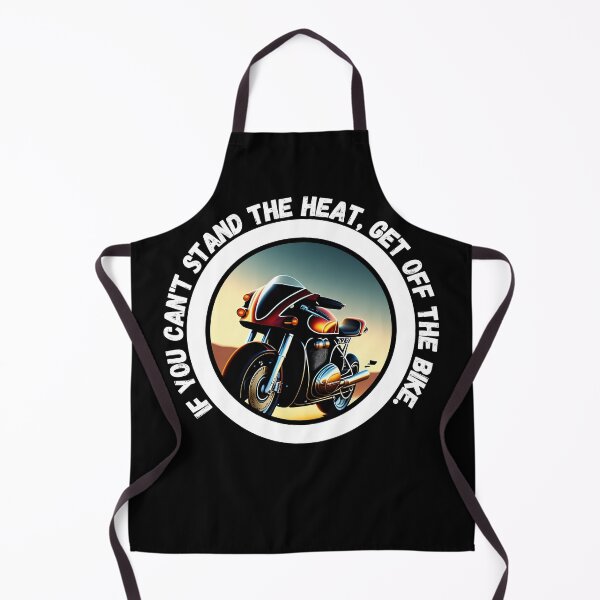Item preview, If you can't stand the heat, get off the bike - motorbike lover designed and sold by Mechanical-Artt.