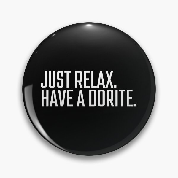 Item preview,  Just relax have a dorite, simple and clear meaning designed and sold by Drzamag.