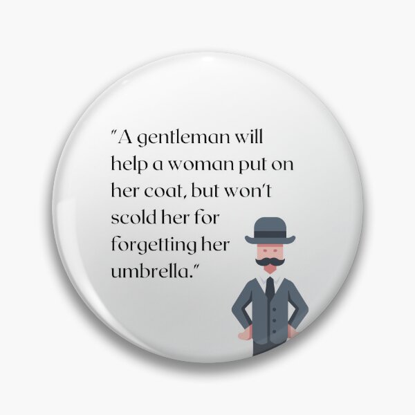 Item preview, A gentleman Will Help A Woman designed and sold by WisArts.