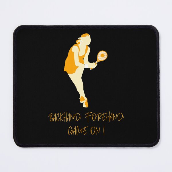 Item preview, Backhand, Forehand, Game On! 4 designed and sold by JerryKlein.