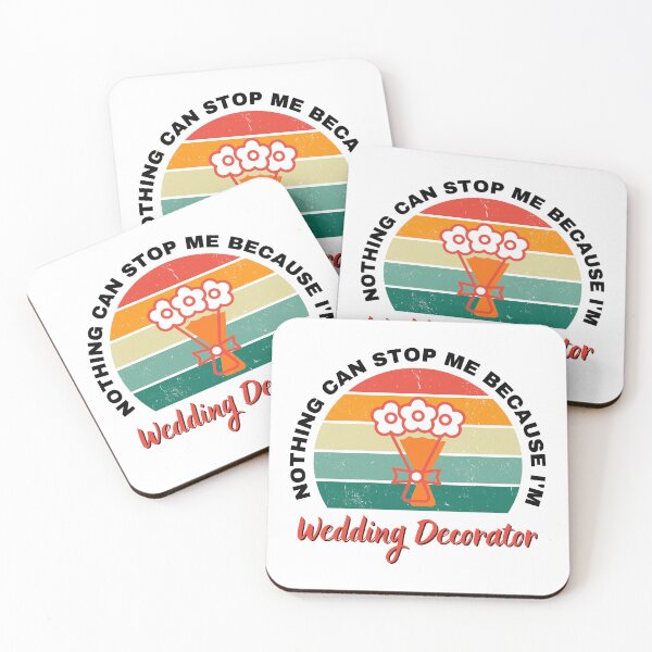 Item preview,  Nothing Can Stop Me Because I'm Wedding Decorator designed and sold by DigitalMagShop.