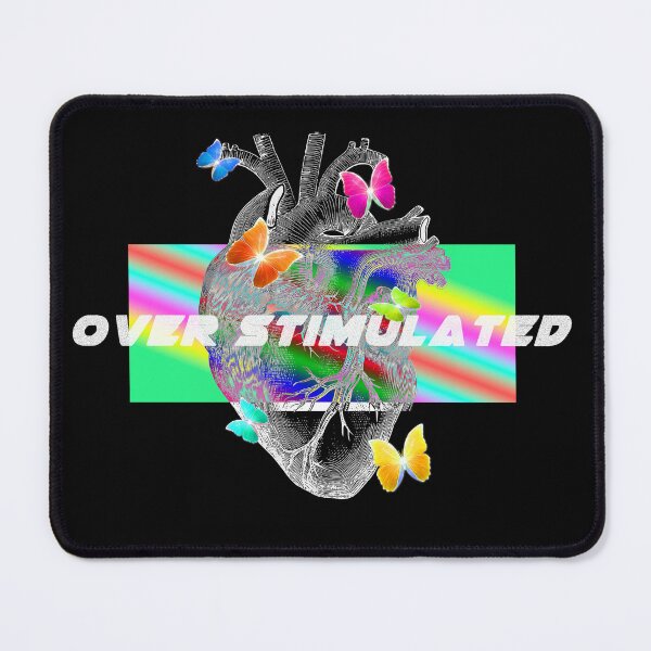 Item preview, OVER STIMULATED designed and sold by katherinemalay.