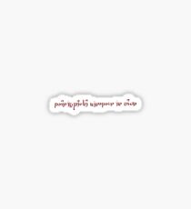 Not All Those Who Wander Are Lost Sticker