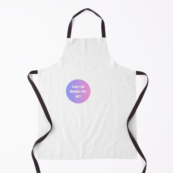 Item preview, Can I go where you go? designed and sold by thecoookiegal.