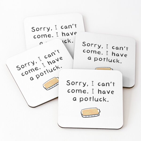 Item preview, Sorry, I Have A Potluck designed and sold by O1RSH.