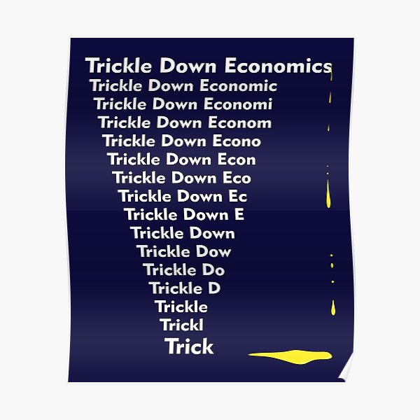 Trickle Down Trick Poster