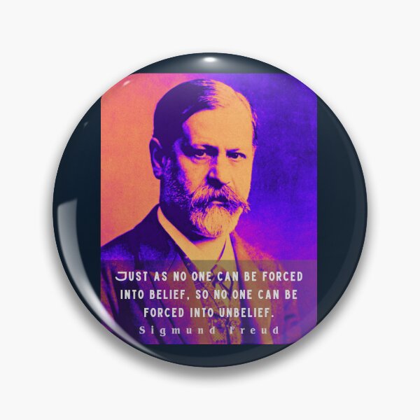 Item preview, Sigmund Freud portrait and quote: Just as no one can be forced into belief.... designed and sold by artbleed.