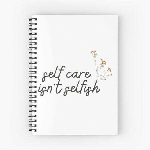 Item preview, Self care isn't selfish designed and sold by HalcyonFairy.