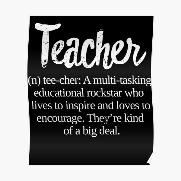 Teacher Definition: Educational Rockstar Big Deal Poster