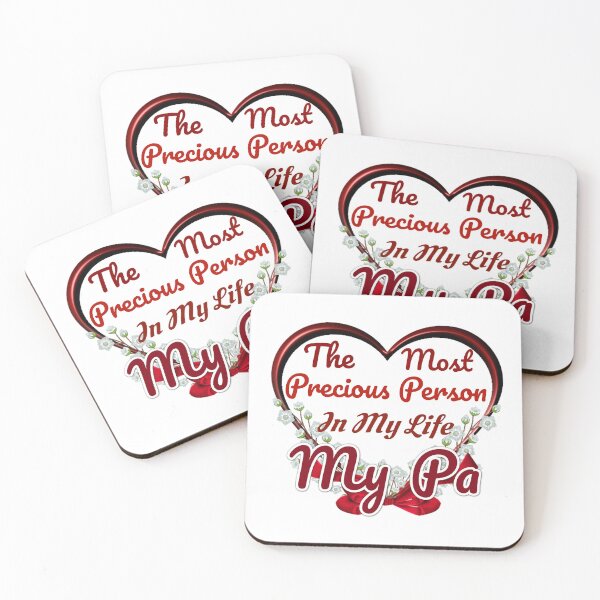 Item preview, The Most Precious Person  In My Life "My Pa"  designed and sold by Pebasfa.