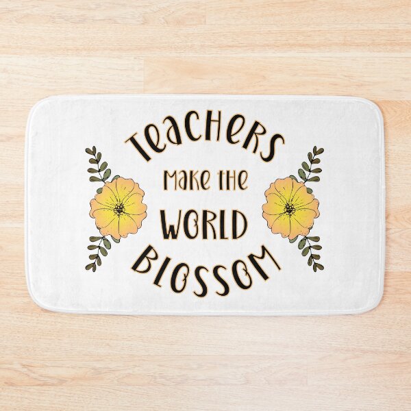 Item preview, Teachers make the world Blossom designed and sold by Lrtheurer.