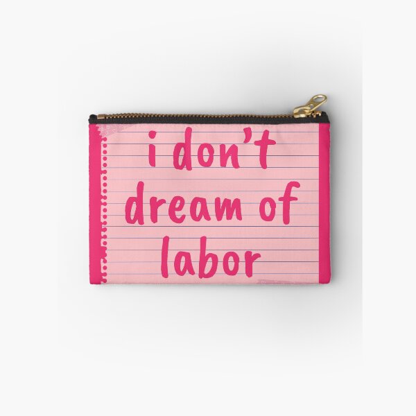 Item preview, I Don't Dream of Labor Pink Cutesy Note designed and sold by Pink Ribbon.