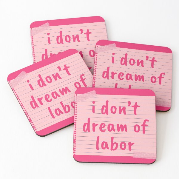 Item preview, I Don't Dream of Labor Pink Cutesy Note designed and sold by Pink Ribbon.