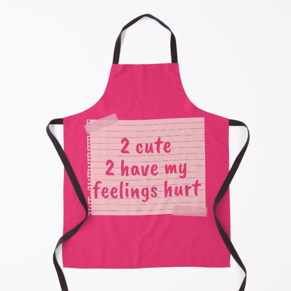 Item preview, Too Cute Too Have My Feelings Hurt Pink designed and sold by Pink Ribbon.