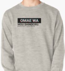 Omae Wa Mou Shindeiru Pullover