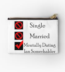 Mentally Dating Ian Somerhalder Studio Pouch