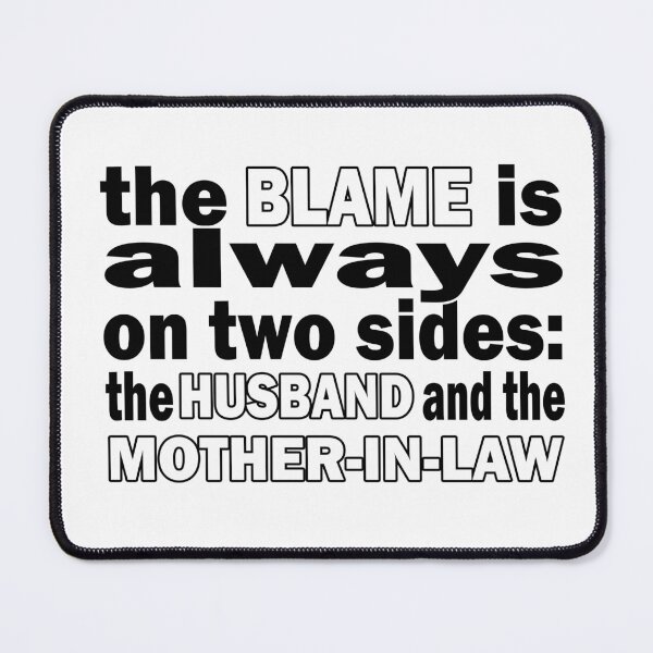Item preview, Funny Divorce Quote the blame of the husband and mother-in-law designed and sold by raccoon-shop.