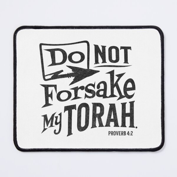 Item preview, Do Not Forsake My Torah - Torah Bible Design designed and sold by Andrew Carter.