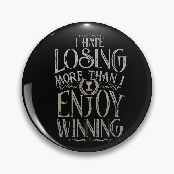 Item preview, I hate losing designed and sold by urbancrab.