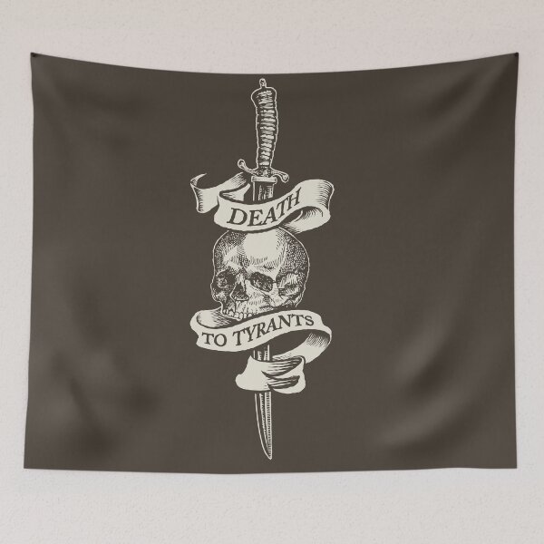 Item preview, Death to Tyrants in tan designed and sold by ReaperShoppe.