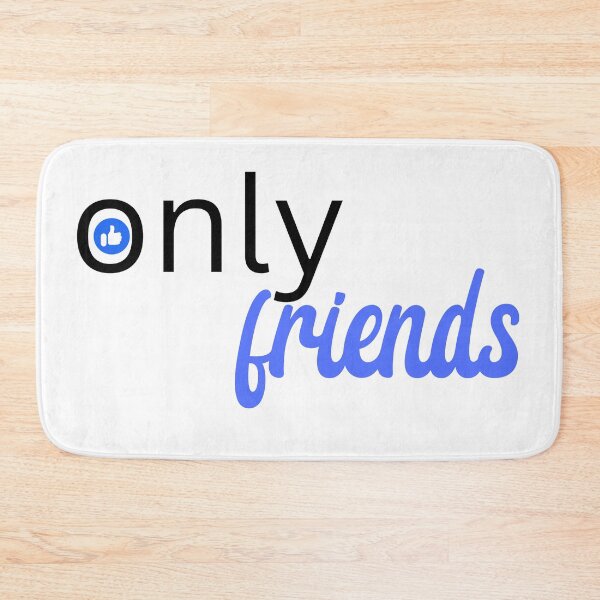 Item preview, Only Friends designed and sold by Mike Notis.