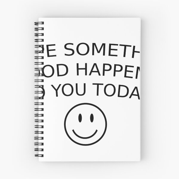 Item preview, I Hope Something Good Happens to you Today designed and sold by ACOTARO.