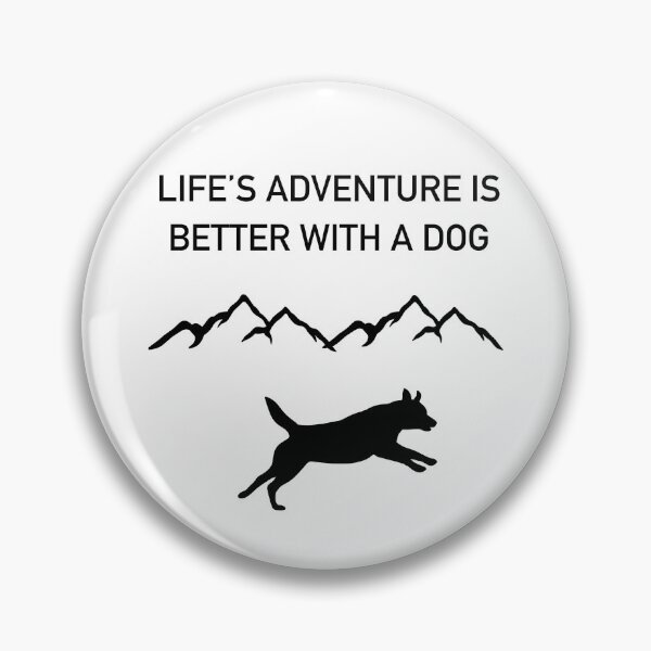 Item preview, Copy of Life’s Adventure Is Better With A Dog  designed and sold by Horsequeenozie.