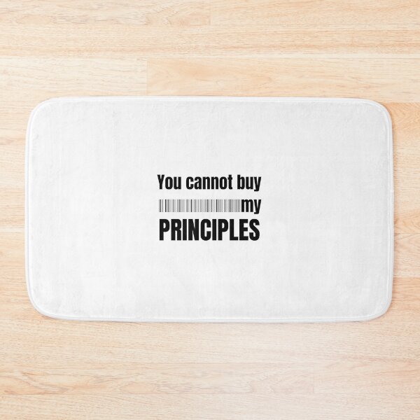 Item preview, You cannot buy my principles designed and sold by AlphaMaleHacks.