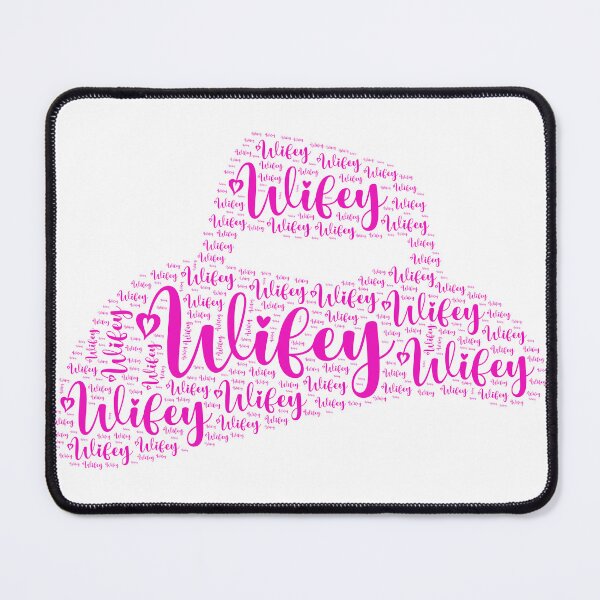 Item preview, My Wifey designed and sold by jrsigurl.