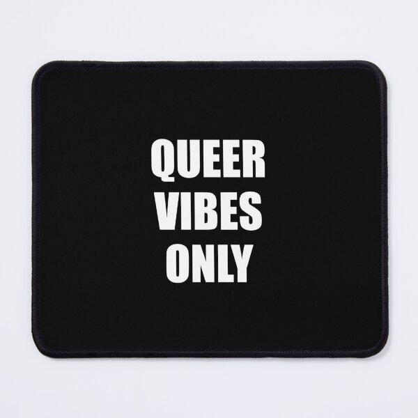 Item preview, Queer Vibes Only LGBT Pride designed and sold by Inspirationmotivation.