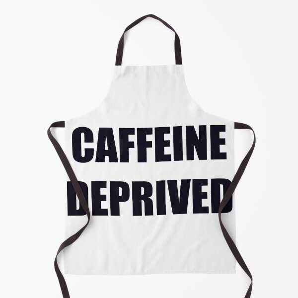 Item preview, Caffeine Deprived designed and sold by LancelotDesigns.