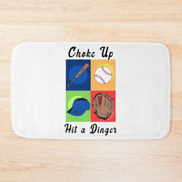 Item preview, Choke Up, Hit a Dinger - Baseball designed and sold by brindled.