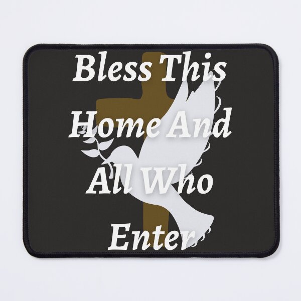 Item preview, Bless This Home And All Who Enter designed and sold by ArtisShops.