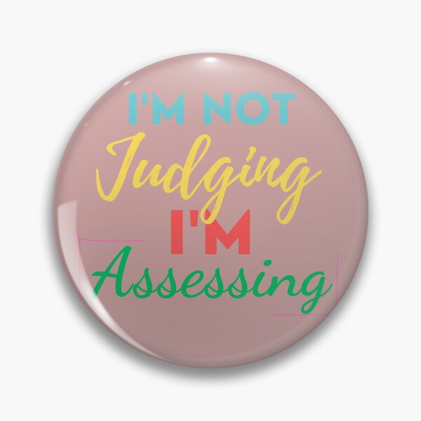 Item preview, I'm Not Judging I'm Assessing Funny Social Worker Essential T-Shirt Gift For Men and Women designed and sold by SaritasShop.