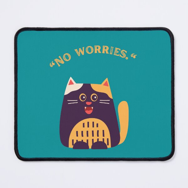 Item preview, Funny Kool Cat Idea, NO WORRIES designed and sold by Right-UR.