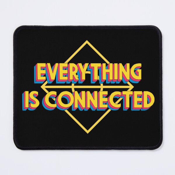 Item preview, Everything is Connected v.2 designed and sold by Nicolle  A.