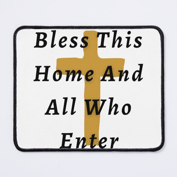 Item preview, Bless This Home And All Who Enter designed and sold by ArtisShops.