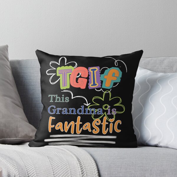 Item preview, TGIF - This Grandma Is Fantastic designed and sold by derrslogcabin.