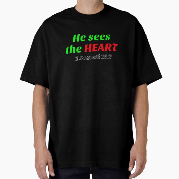 1 Samuel 16:7 Oversized T-Shirt
