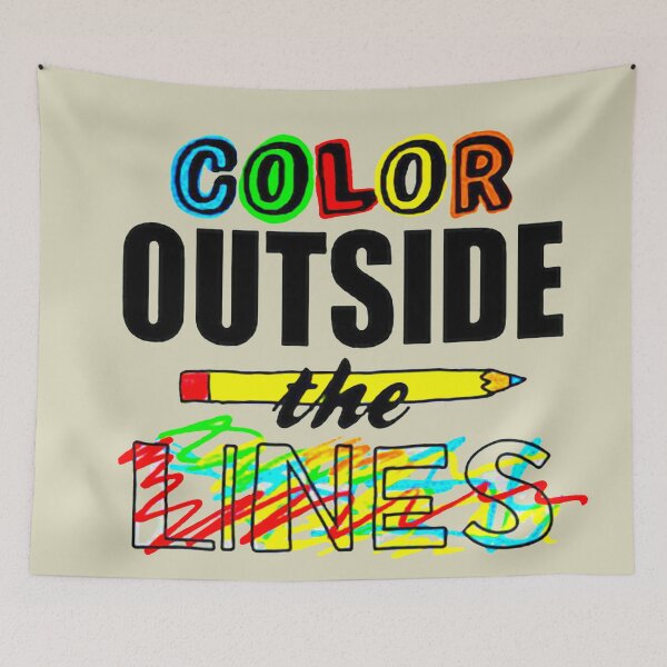 Item preview, COLOR OUTSIDE THE LINES designed and sold by THE AMERICAN TEEVANGELIST.