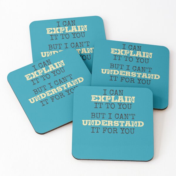 Item preview, Engineer's Motto Can't Understand It For You Engineering designed and sold by focusvibe.