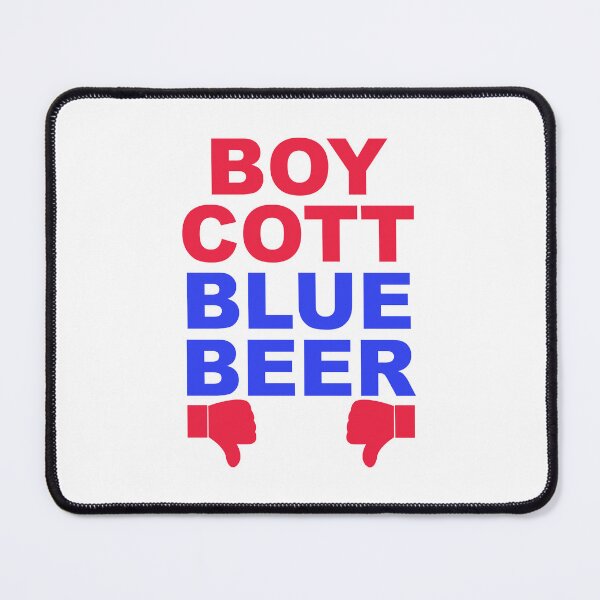 Item preview, Boycott Blue Beer designed and sold by duke818.