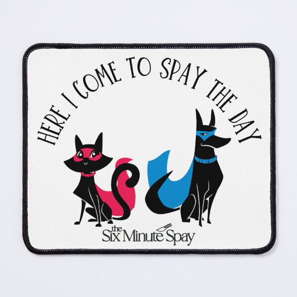 Item preview, Here I Come To Spay The Day The 6 Minute Spay  designed and sold by introVETed.