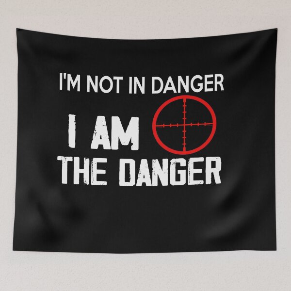 Item preview, I'M NOT in DANGER I am the Danger designed and sold by Asmir pro ⭐⭐⭐⭐⭐.