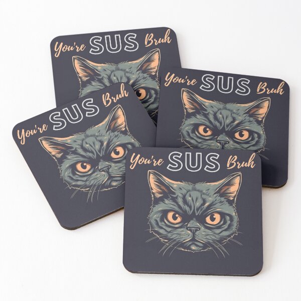 Item preview, "You're SUS Bruh" funny suspicious cat designed and sold by Step, Repeat.