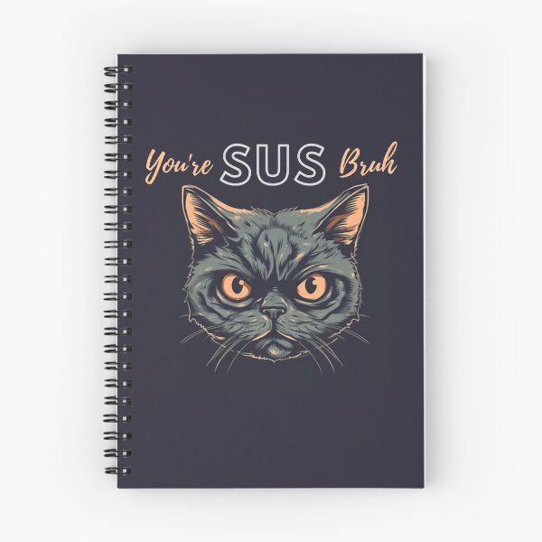Item preview, "You're SUS Bruh" funny suspicious cat designed and sold by Step, Repeat.