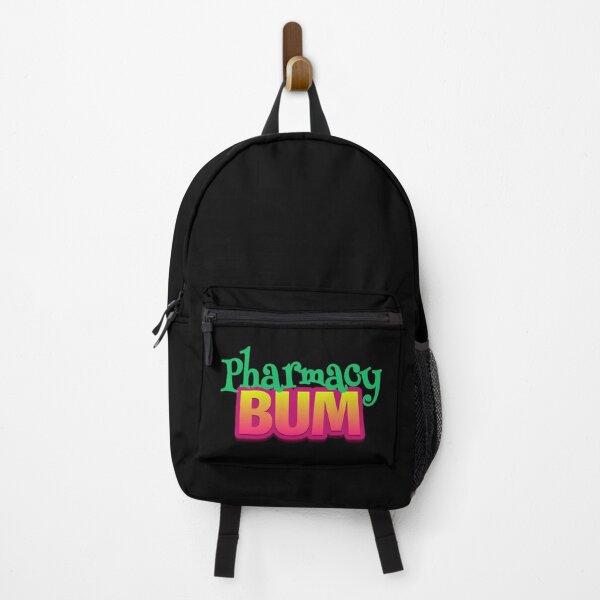 Item preview, Pharmacy Bum Fun Quote designed and sold by Designs24U.