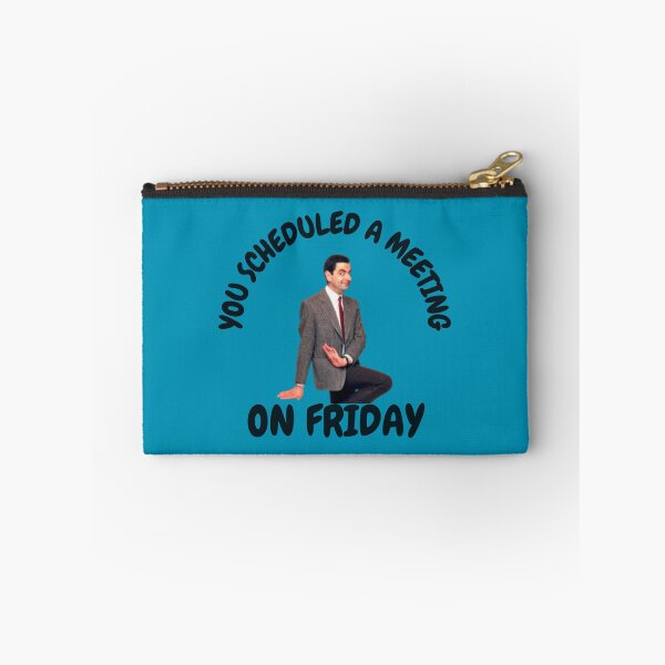 Item preview, You Scheduled a Meeting on Friday designed and sold by Natasha Sidhu.