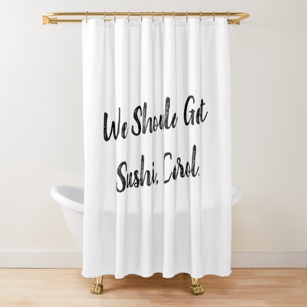 Item preview, we should get sushi carol     designed and sold by wraylorette23.